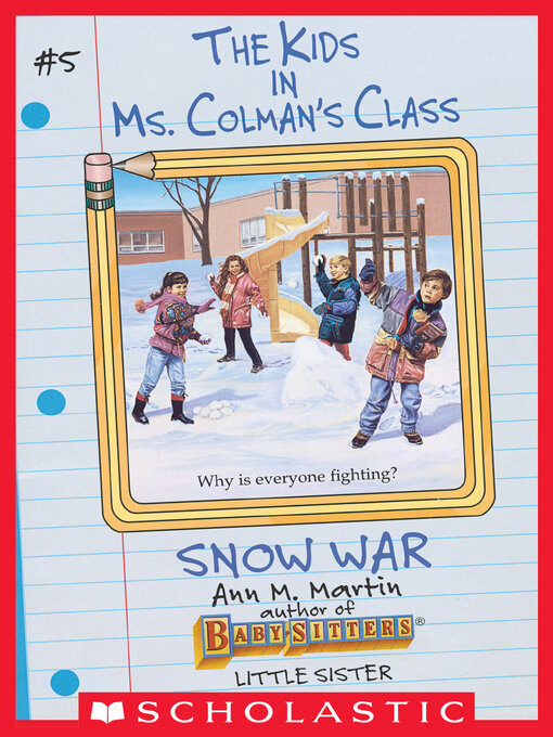 Title details for The Snow War by Ann M. Martin - Wait list